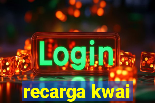 recarga kwai